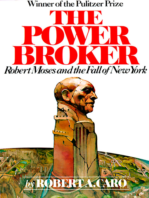 Title details for The Power Broker by Robert A. Caro - Wait list